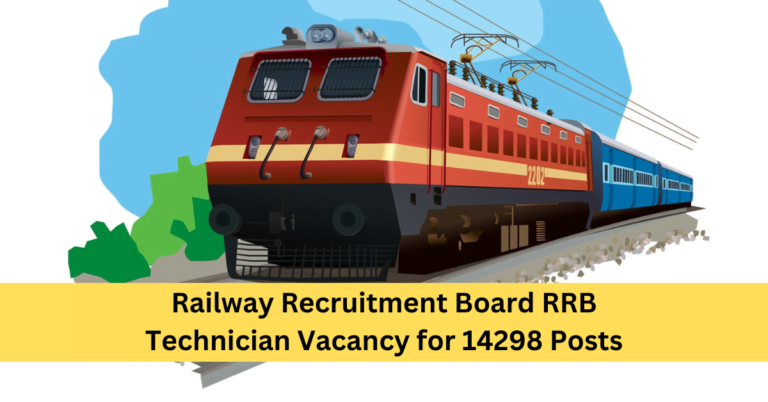 Railway Recruitment Board RRB Technician   Vacancy for 14298 Posts