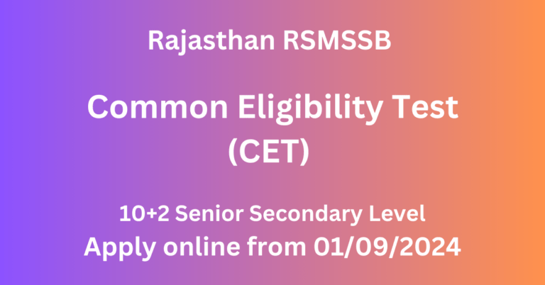 Rajasthan RSMSSB Common Eligibility Test CET 10+2 Senior Secondary Level 2024