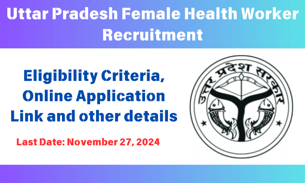 Female Health Worker Recruitment 2024
