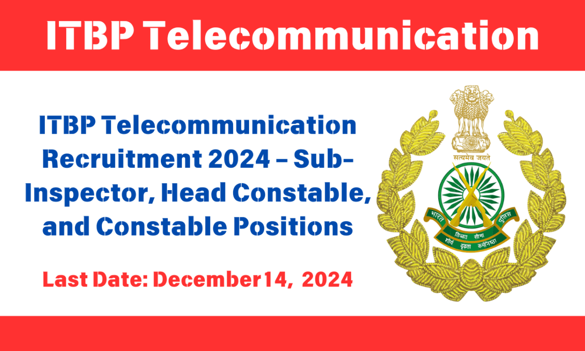 ITBP Telecommunication 2024