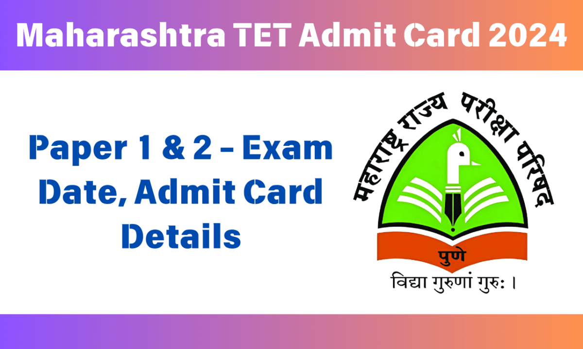 Maha TET admit card 2024