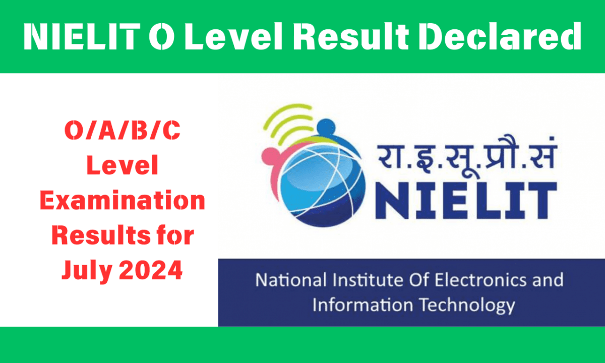 NIELIT O Level Result Declared