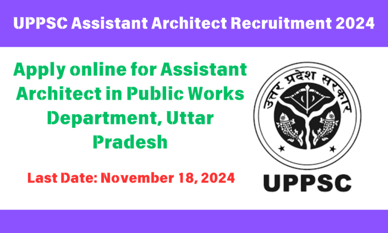 UPPSC Assistant Architect Recruitment  2024