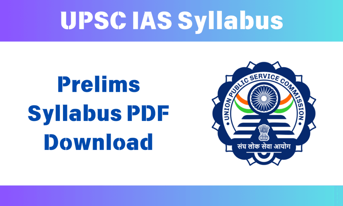 UPSC IAS Syllabus